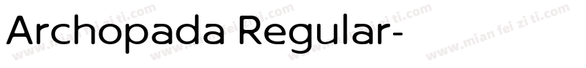 Archopada Regular字体转换